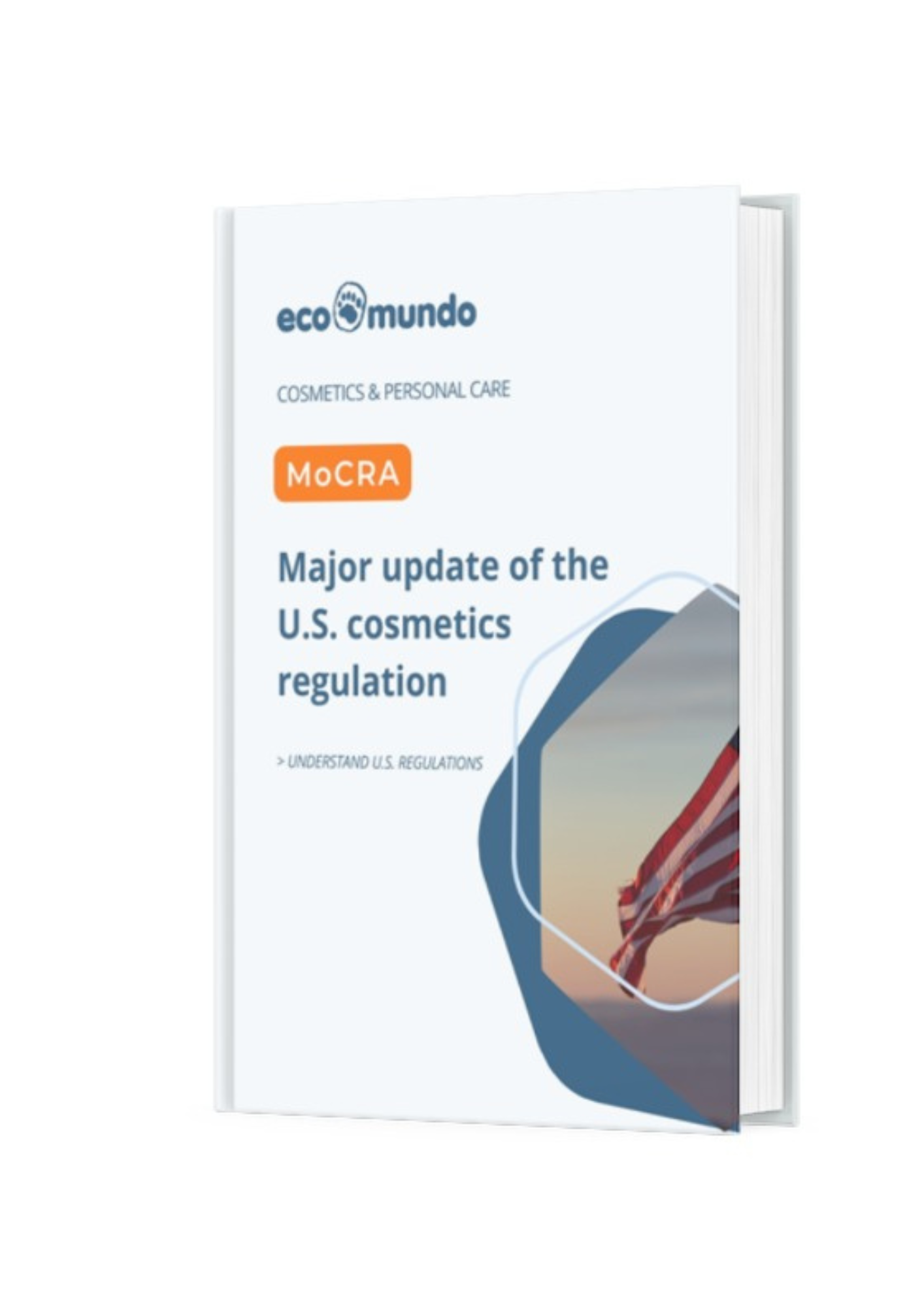 MoCRA: Major Update Of The U.S. Cosmetics Regulation | EcoMundo